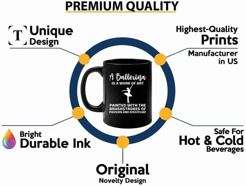 Ballerina Coffee Mug 11oz Black -Art Painted Ballerina - Dancer Musical Dancer Ballet Dance Teacher Choreographer Gymnastic Teen Girl Coach Instructor Performer