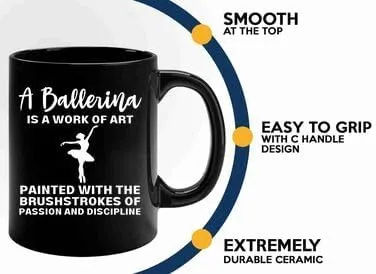 Ballerina Coffee Mug 11oz Black -Art Painted Ballerina - Dancer Musical Dancer Ballet Dance Teacher Choreographer Gymnastic Teen Girl Coach Instructor Performer