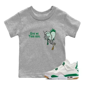Sneaker Super affordable Soul SNRT Pine Jordan Your Air Excellent Give Kids Green Me 4 Tees -